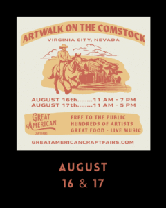 Artisans and craft makers event. Free to attend. Historic C Street, Virginia City, NV.
