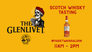 Glenlivet Scotch Whisky tasting at Mark Twain Saloon & Casino - Supporting the Kilted 5k & Great Basin Scottish Games!